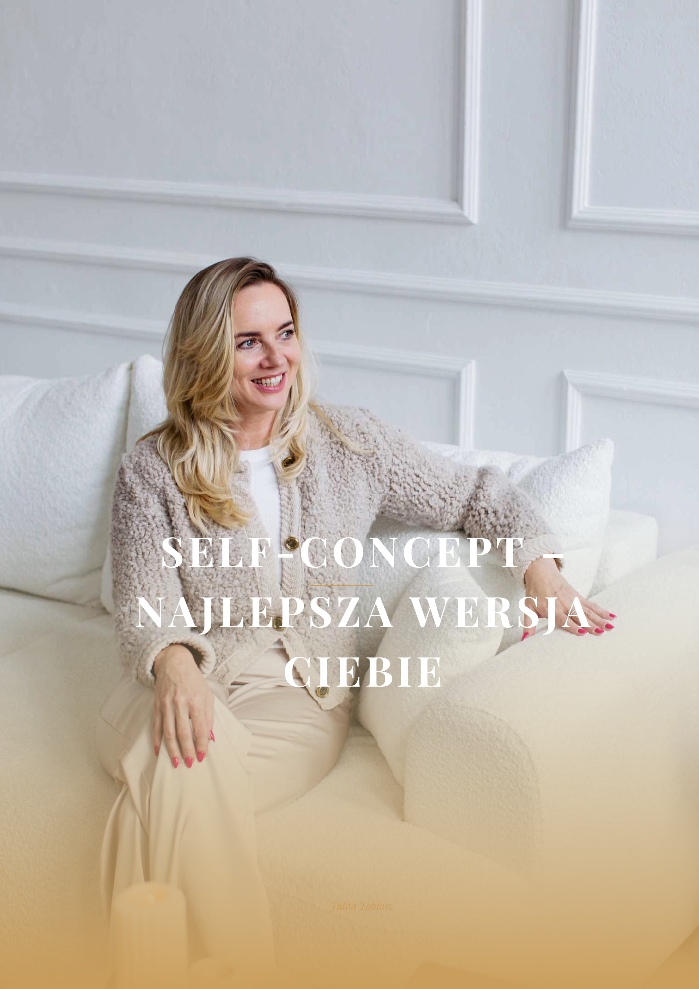 Kurs Self-Concept – Najlepsza Wersja Ciebie